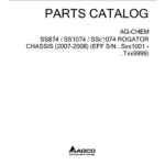 Ag-Chem SS874, SS1074, SSC1074 RoGator Chassis Parts Catalog Manual (2007 - 2008) (SN ..SXX1001 - ..TXX9999) - Image 1