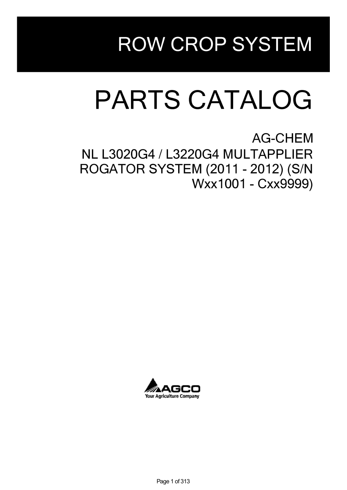 New Leader L3020G4, L3220G4 Multapplier RoGator System Parts Catalog Manual (2011 - 2012) (SN WXX1001 - CXX9999)