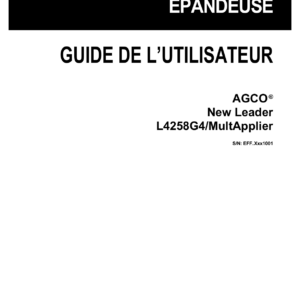 New Leader L4258G4 Multapplier Row Crop System Operators Manual