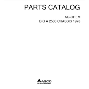 Ag-Chem Big A 2500 Chassis Parts Catalog Manual (1978) - Image 1