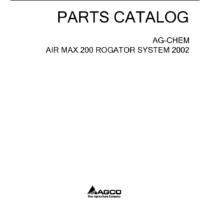 Ag-Chem Air Max 200 RoGator System Parts Catalog Manual (2002) - Image 1
