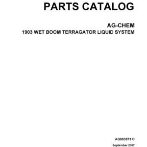 Ag-Chem 1903 Wet Boom TerraGator Liquid System Parts Catalog Manual - Image 1