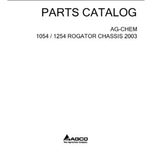 Ag-Chem 1054, 1254 RoGator Chassis Parts Catalog Manual - Image 3