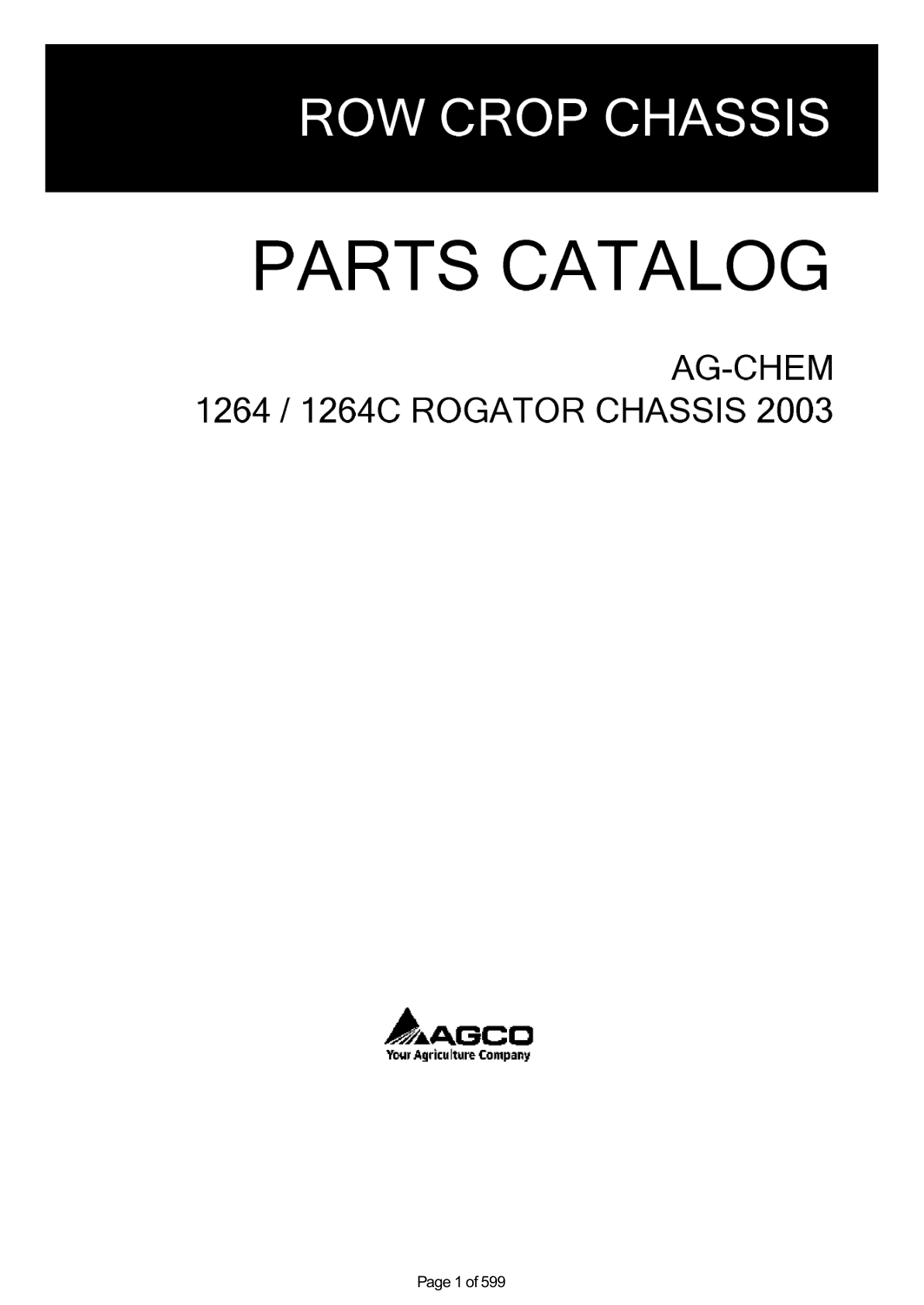 Ag-Chem 1264, 1264C RoGator Chassis Parts Catalog Manual