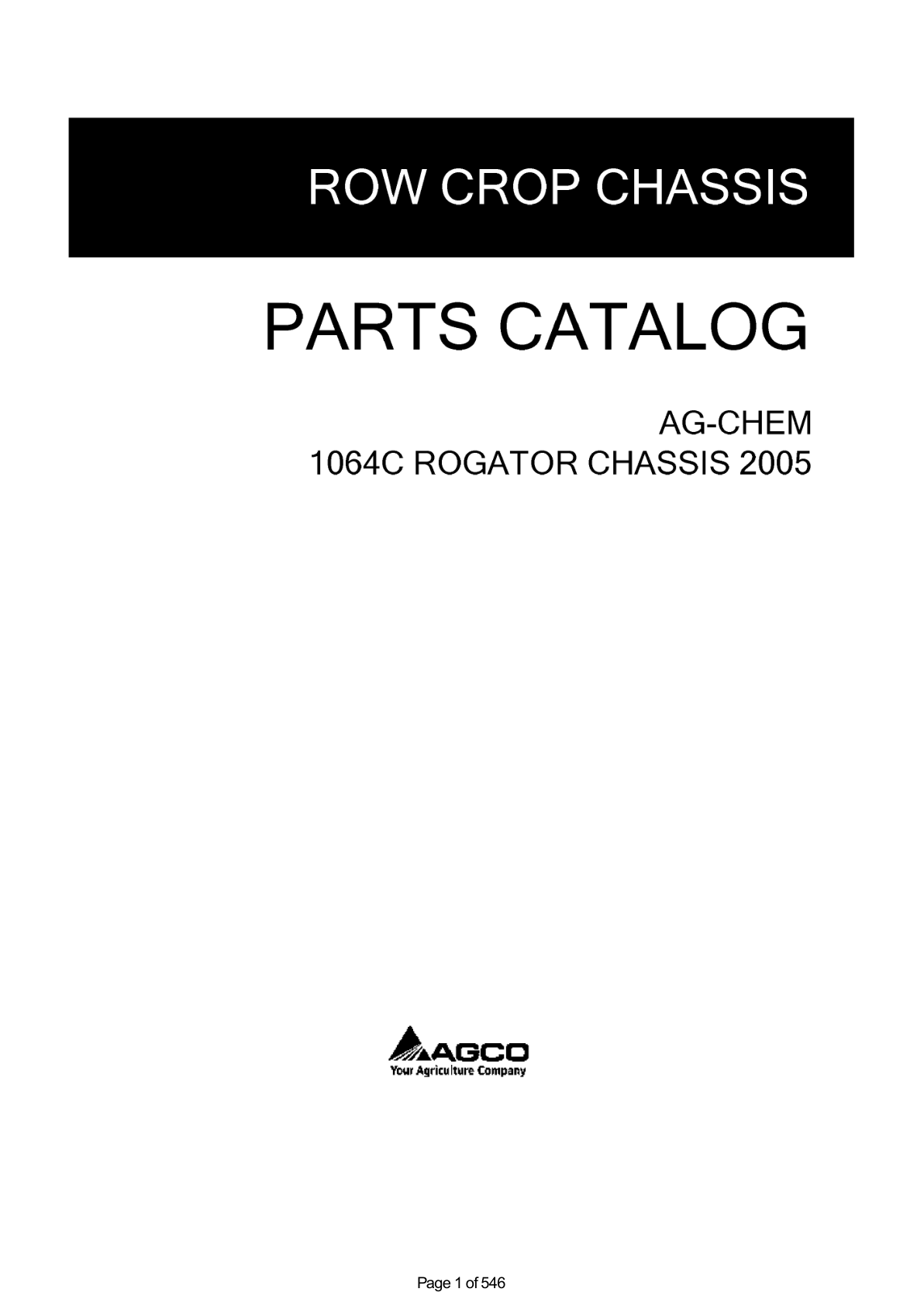 Ag-Chem 1064C RoGator Chassis Parts Catalog Manual (2005)