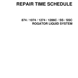 Ag-Chem 874, 1074, 1274, 1286C, Ss, Ssc RoGator Liquid System Repair Time Schedule Manual - Image 1