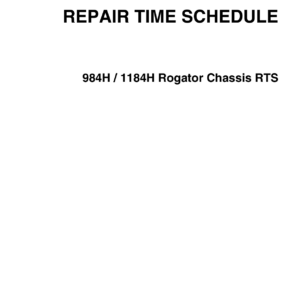 Ag-Chem 984H, 1184H RoGator Chassis Repair Time Schedule Manual - Image 1