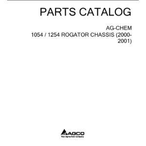 Ag-Chem 1054, 1254 RoGator Chassis Parts Catalog Manual