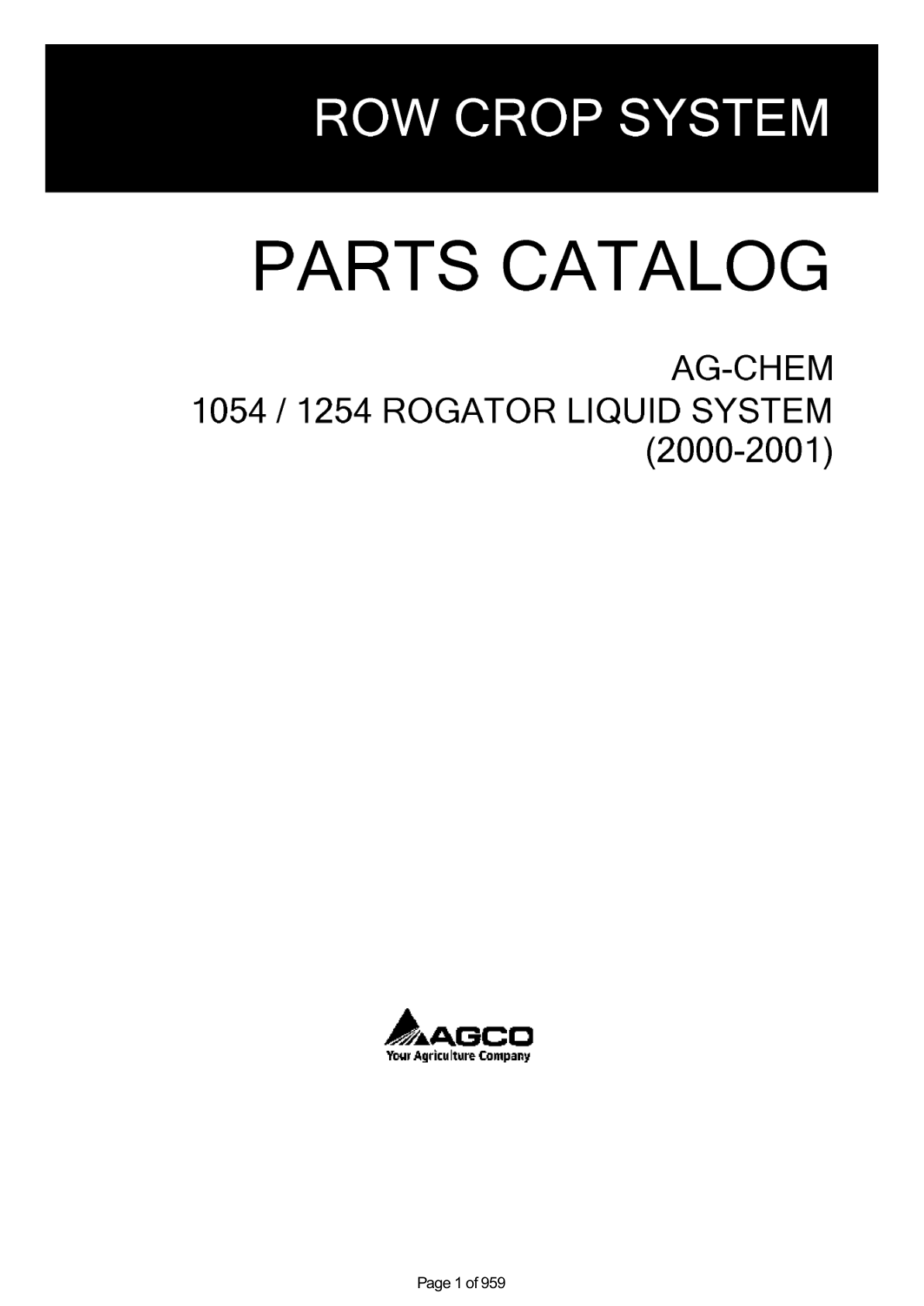 Ag-Chem 1054, 1254 RoGator Liquid System Parts Catalog Manual
