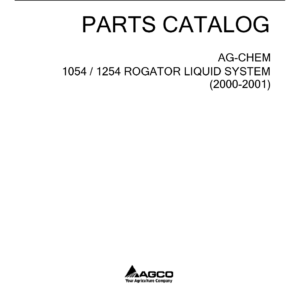 Ag-Chem 1054, 1254 RoGator Liquid System Parts Catalog Manual