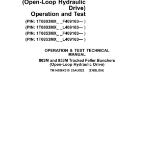 John Deere 803M, 853M Tracked Feller Bunchers (Open-Loop Hydraulic) Technical Repair Manual (SN F409163 & L409163 and up) - Image 1