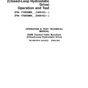 John Deere 859M Tracked Feller Bunchers (Closed-Loop Hydraulic) Technical Repair Manual (SN C409163 & D409163 and up) - Image 1