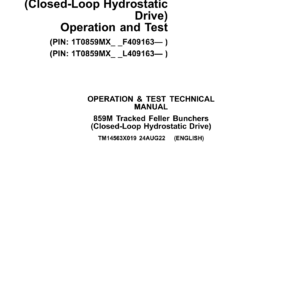 John Deere 859M Tracked Feller Bunchers (Closed-Loop Hydraulic) Technical Repair Manual (SN F409163 & L409163 and up) - Image 1