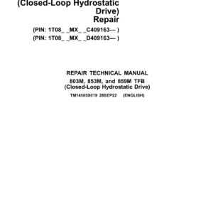 John Deere 803M, 853M Tracked Feller Bunchers (Closed-Loop Hydraulic) Technical Repair Manual (SN C409163 & D409163 and up) - Image 2