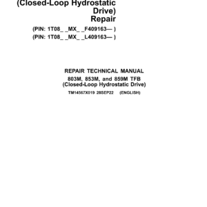 John Deere 803M, 853M Tracked Feller Bunchers (Closed-Loop Hydraulic) Technical Repair Manual (SN F409163 & L409163 and up) - Image 2