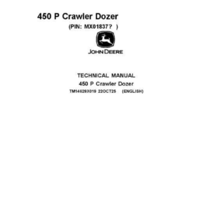 John Deere 450 P Crawler Dozer Technical Repair Manual (SN MX01837 and up)