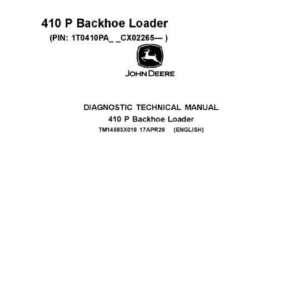 John Deere 410 P Backhoe Loader Technical Repair Manual (SN CX02265 and Up) - Image 1