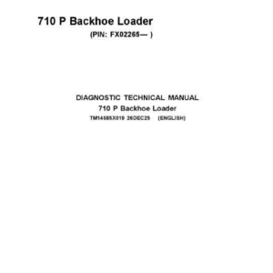 John Deere 710 P Backhoe Loader Technical Repair Manual (SN FX02265 and Up) - Image 1