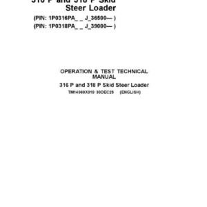 John Deere 316 P, 318 P SkidSteer Loader Technical Repair Manual (SN J_36500 and Up) - Image 1