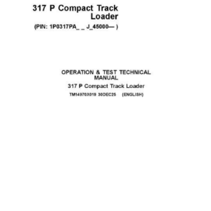 John Deere 317 P Compact Track Loader Technical Repair Manual (SN J_45000 and Up) - Image 1