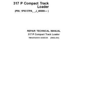 John Deere 317 P Compact Track Loader Technical Repair Manual (SN J_45000 and Up) - Image 2