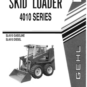 Gehl SL4510, SL4610, SL4515 Skid Steer Loader Service Repair Manual - Image 1