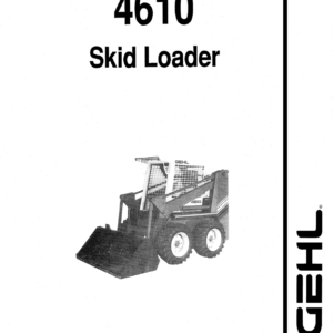 Gehl SL4510, SL4610, SL4515 Skid Steer Loader Service Repair Manual - Image 3