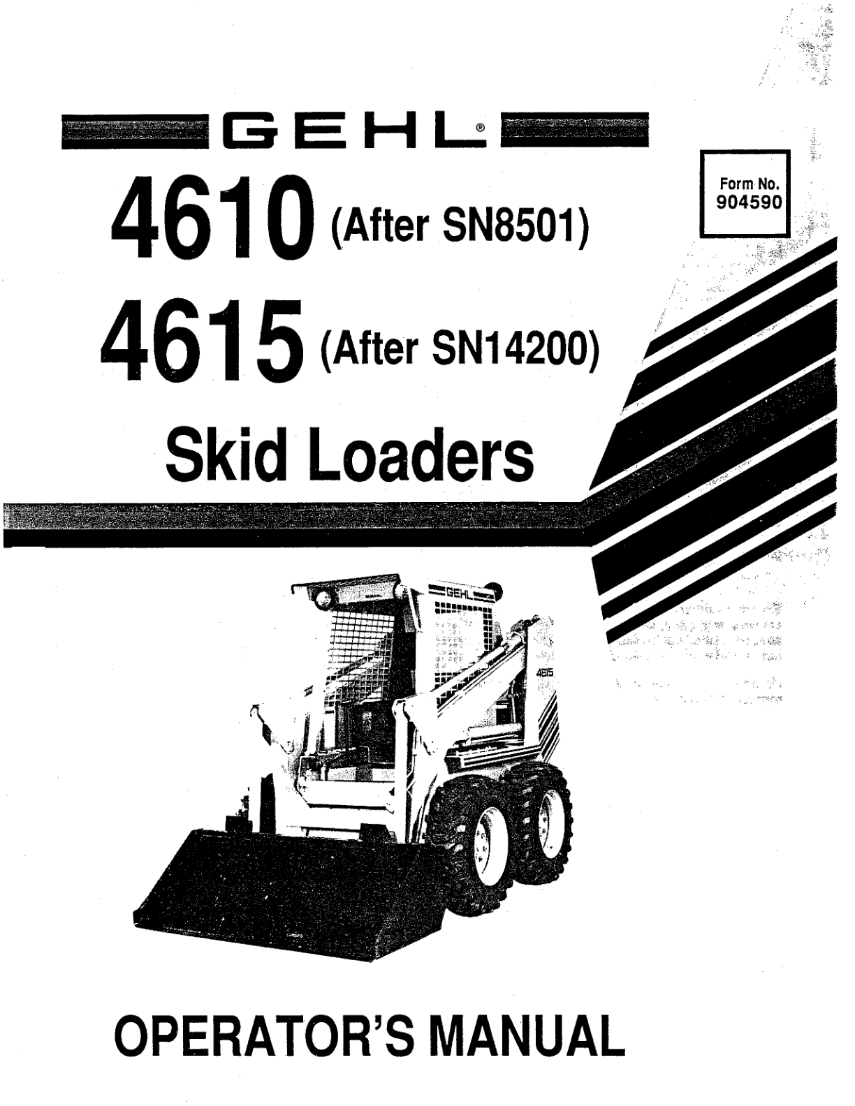 Gehl SL4615 Skid Steer Loader Operators and Parts Manual