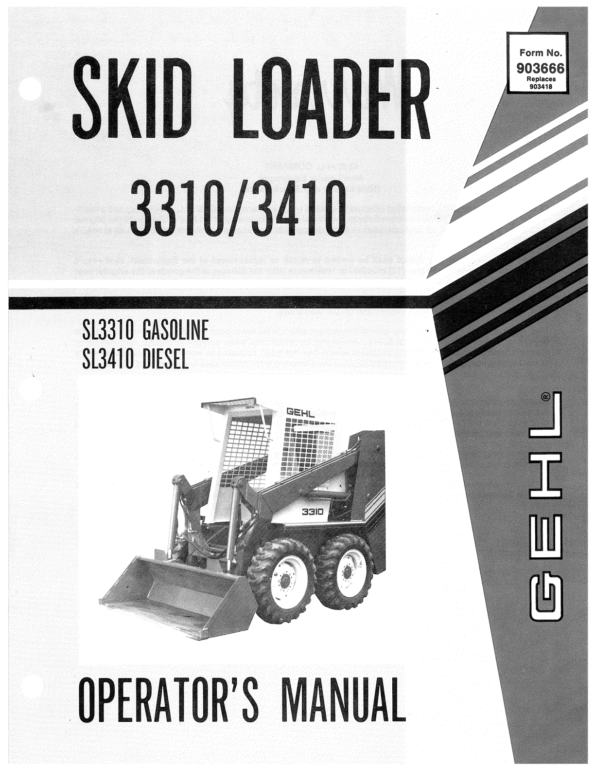 Gehl SL3310, SL3410 Skid Steer Loader Operators and Parts Manual