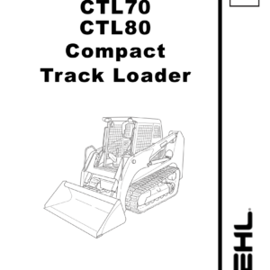 Gehl CTL80 Compact Track Loader Service Repair Manual - Image 2